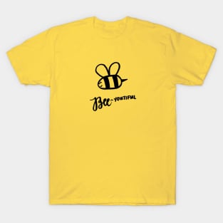 Bee-youtiful T-Shirt